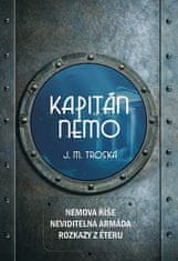 J.M. Troska: Kapitán Nemo