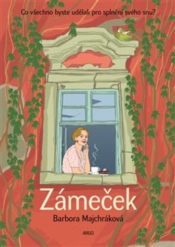 Barbora Majchráková: Zámeček