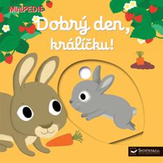 Nathalie Choux: Dobrý den, králíčku! - MiniPEDIE