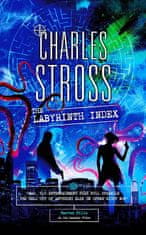 Charles Stross: The Labyrinth Index: A Laundry Files Novel