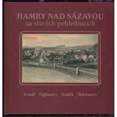 Karel Černý: Hamry nad Sázavou na starých pohlednicích