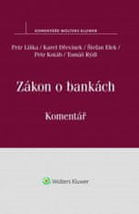 Petr Liška: Zákon o bankách - Komentář