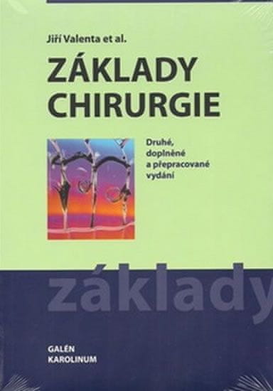 Jiří Valenta: Základy chirurgie