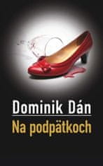 Na podpätkoch - Dominik Dán