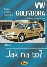 Hans-Rüdiger Etzold: VW Golf od 9/97, VW Bora od 9/98 - Udržba a opravy automobilů č. 67