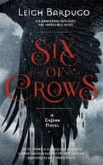 Leigh Bardugo: Six of Crows : Book 1