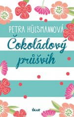 Petra Hülsmannová: Čokoládový průšvih