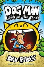 Dav Pilkey: Dog Man 5: Lord of the Fleas