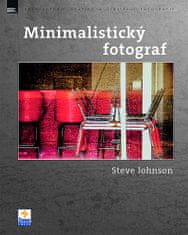 Steve Johnson: Minimalistický fotograf