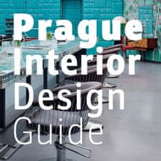 Kolektiv autorů: Prague Interior Design Guide