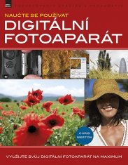 Chris Weston: Naučte se používat digitální fotoaparát