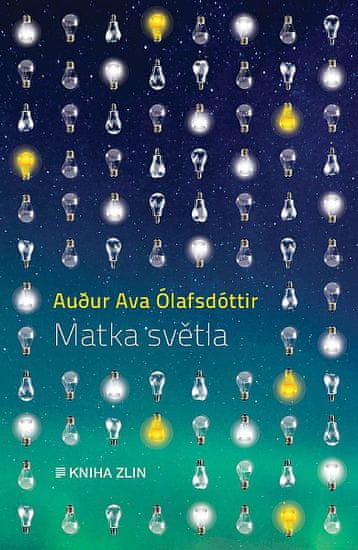 Audur Ava Ólafsdóttir: Matka světla