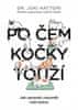 Júki Hattori: Po čem kočky touží? - Ilustrovaný lidsko-kočičí slovník