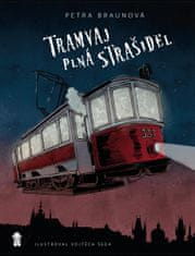 Petra Braunová: Tramvaj plná strašidel