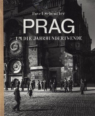 Pavel Scheufler: Praha za císaře pána