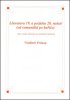 Vladimír Prokop: Literatura 19. a počátku 20. století - (od romantiků po buřiče)