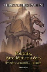 Christopher Paolini: Poutník, čarodějnice a červ - Příběhy z Alagaësie I. – Eragon