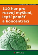 Ines Moser-Will: 110 her pro rozvoj myšlení, lepší paměť a koncentraci