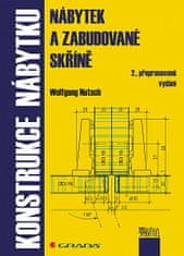 Wolfgang Nutsch: Konstrukce nábytku - Nábytek a zabudované skříně