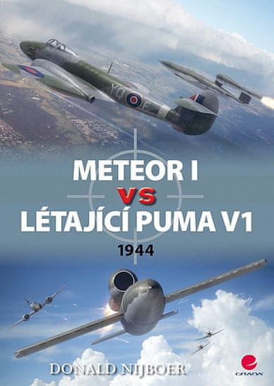 Donald Nijboer: Meteor I vs létající puma V1 - 1944