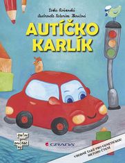 Lenka Rožnovská: Autíčko Karlík