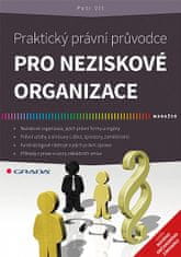 Petr Vít: Praktický právní průvodce pro neziskové organizace - podle nového občanského zákoníku