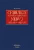 Radek Kaiser: Chirurgie hlavových a periferních nervů - s atlasem přístupů