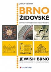 Jaroslav Klenovský: Brno židovské - historie a památky židovského osídlení města Brna