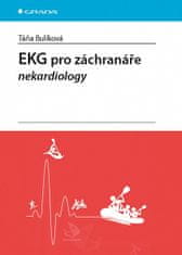 Táňa Bulíková: EKG pro záchranáře nekardiology