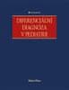 Robert Ploier: Diferenciální diagnóza v pediatrii