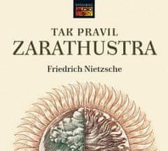 Friedrich Nietzsche: Tak pravil Zarathustra