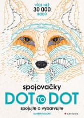 Gareth Moore: Spojovačky Dot to dot - spojujte a vybarvujte