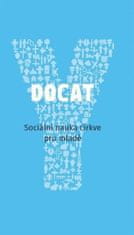 Docat - Sociálna náuka cirkvi pre mladých