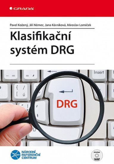 Pavel Kožený: Klasifikační systém DRG