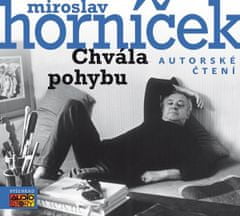 Miroslav Horníček: Chvála pohybu - CDmp3