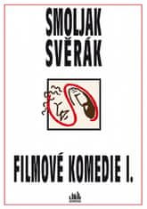 Zdeněk Svěrák: Filmové komedie I.