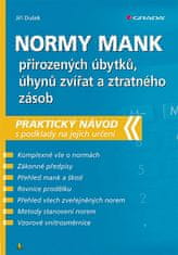 Jiří Dušek: Normy mank přirozených úbytků, úhynů zvířat a ztratného zásob - praktický návod s podklady na jejich určení