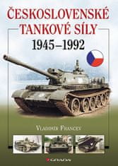 Vladimír Francev: Československé tankové síly 1945-1992