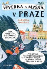 Jarmila Marešová: Veverka a Myška v Praze