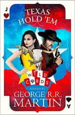 George R. R. Martin: Texas Hold'em (Wild Cards)