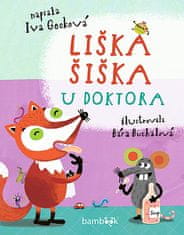 Iva Gecková: Liška Šiška u doktora