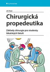 Jiří Páral: Chirurgická propedeutika