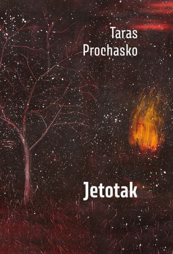 Taras Prochasko: Jetotak