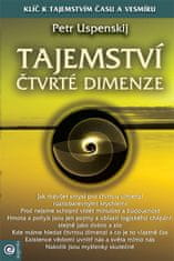 Petr Uspenskij: Tajemství čtvrté dimenze