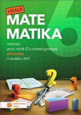 Hravá matematika 6 - Učebnice 1. díl (aritmetika)