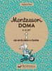 Nathalie Petit: Montessori doma 3 - 6 let