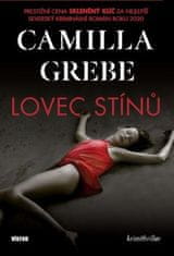 Camilla Grebe: Lovec stínů