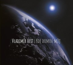 Vladimír Veit: Kde domov můj - CD