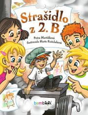 Petra Martišková: Strašidlo z 2. B