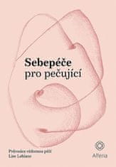 Lise Leblanc: Sebepéče pro pečující